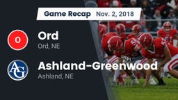 Recap: Ord  vs. Ashland-Greenwood  2018