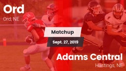Matchup: Ord vs. Adams Central  2019