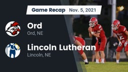 Recap: Ord  vs. Lincoln Lutheran  2021