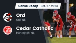Recap: Ord  vs. Cedar Catholic  2023
