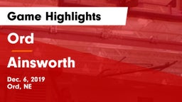 Ord  vs Ainsworth  Game Highlights - Dec. 6, 2019