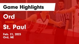 Ord  vs St. Paul  Game Highlights - Feb. 21, 2023
