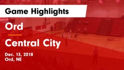 Ord  vs Central City  Game Highlights - Dec. 13, 2018