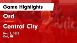 Ord  vs Central City  Game Highlights - Dec. 5, 2020