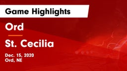 Ord  vs St. Cecilia  Game Highlights - Dec. 15, 2020