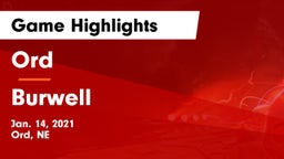 Ord  vs Burwell  Game Highlights - Jan. 14, 2021