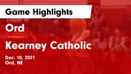Ord  vs Kearney Catholic  Game Highlights - Dec. 10, 2021