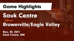 Sauk Centre  vs Browerville/Eagle Valley  Game Highlights - Nov. 20, 2021