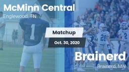 Matchup: McMinn Central High vs. Brainerd  2020