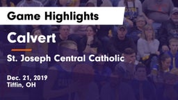 Calvert  vs St. Joseph Central Catholic  Game Highlights - Dec. 21, 2019