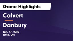 Calvert  vs Danbury  Game Highlights - Jan. 17, 2020