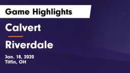 Calvert  vs Riverdale  Game Highlights - Jan. 18, 2020