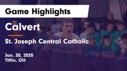 Calvert  vs St. Joseph Central Catholic  Game Highlights - Jan. 30, 2020
