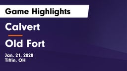 Calvert  vs Old Fort  Game Highlights - Jan. 21, 2020