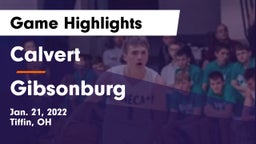 Calvert  vs Gibsonburg  Game Highlights - Jan. 21, 2022
