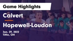 Calvert  vs Hopewell-Loudon  Game Highlights - Jan. 29, 2022