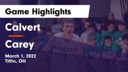 Calvert  vs Carey  Game Highlights - March 1, 2022