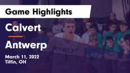 Calvert  vs Antwerp  Game Highlights - March 11, 2022