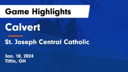 Calvert  vs St. Joseph Central Catholic  Game Highlights - Jan. 18, 2024