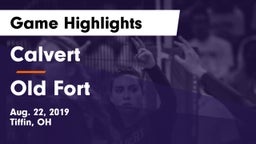 Calvert  vs Old Fort  Game Highlights - Aug. 22, 2019