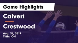 Calvert  vs Crestwood  Game Highlights - Aug. 31, 2019