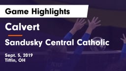 Calvert  vs Sandusky Central Catholic Game Highlights - Sept. 5, 2019