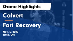 Calvert  vs Fort Recovery  Game Highlights - Nov. 5, 2020