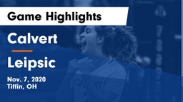 Calvert  vs Leipsic  Game Highlights - Nov. 7, 2020