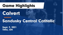 Calvert  vs Sandusky Central Catholic Game Highlights - Sept. 9, 2021