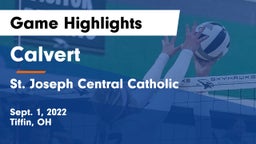 Calvert  vs St. Joseph Central Catholic  Game Highlights - Sept. 1, 2022
