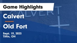 Calvert  vs Old Fort  Game Highlights - Sept. 19, 2023