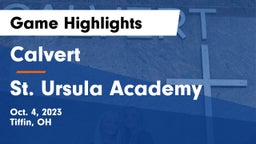 Calvert  vs St. Ursula Academy  Game Highlights - Oct. 4, 2023