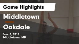 Middletown  vs Oakdale Game Highlights - Jan. 3, 2018