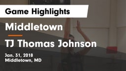 Middletown  vs TJ Thomas Johnson Game Highlights - Jan. 31, 2018