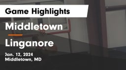 Middletown  vs Linganore  Game Highlights - Jan. 12, 2024
