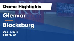Glenvar  vs Blacksburg Game Highlights - Dec. 4, 2017