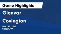 Glenvar  vs Covington Game Highlights - Dec. 12, 2017