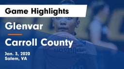 Glenvar  vs Carroll County  Game Highlights - Jan. 3, 2020