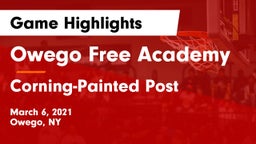 Owego Free Academy  vs Corning-Painted Post  Game Highlights - March 6, 2021