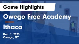 Owego Free Academy  vs Ithaca  Game Highlights - Dec. 1, 2023