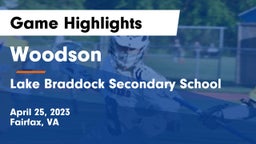 Woodson  vs Lake Braddock Secondary School Game Highlights - April 25, 2023