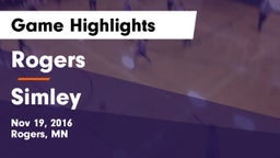 Rogers  vs Simley  Game Highlights - Nov 19, 2016