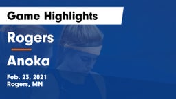 Rogers  vs Anoka  Game Highlights - Feb. 23, 2021