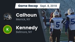 Recap: Calhoun  vs. Kennedy  2018