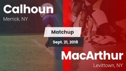 Matchup: Calhoun  vs. MacArthur  2018