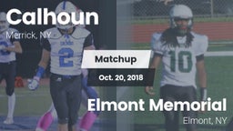 Matchup: Calhoun  vs. Elmont Memorial  2018