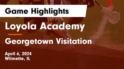 Loyola Academy  vs Georgetown Visitation Game Highlights - April 6, 2024