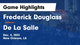 Frederick Douglass  vs De La Salle  Game Highlights - Dec. 4, 2023