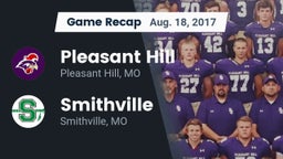 Recap: Pleasant Hill  vs. Smithville  2017