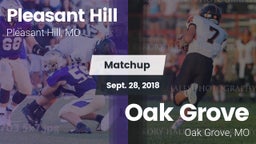 Matchup: Pleasant Hill vs. Oak Grove  2018